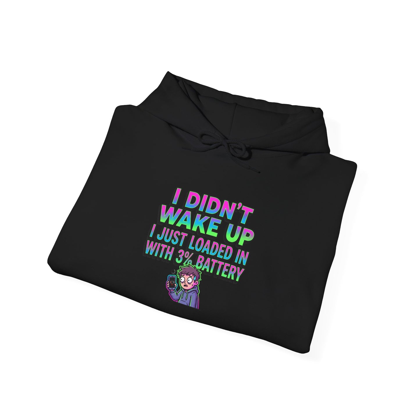 I Didn't Wake Up Hoodie | meme-core, cringe-core brainrot humor