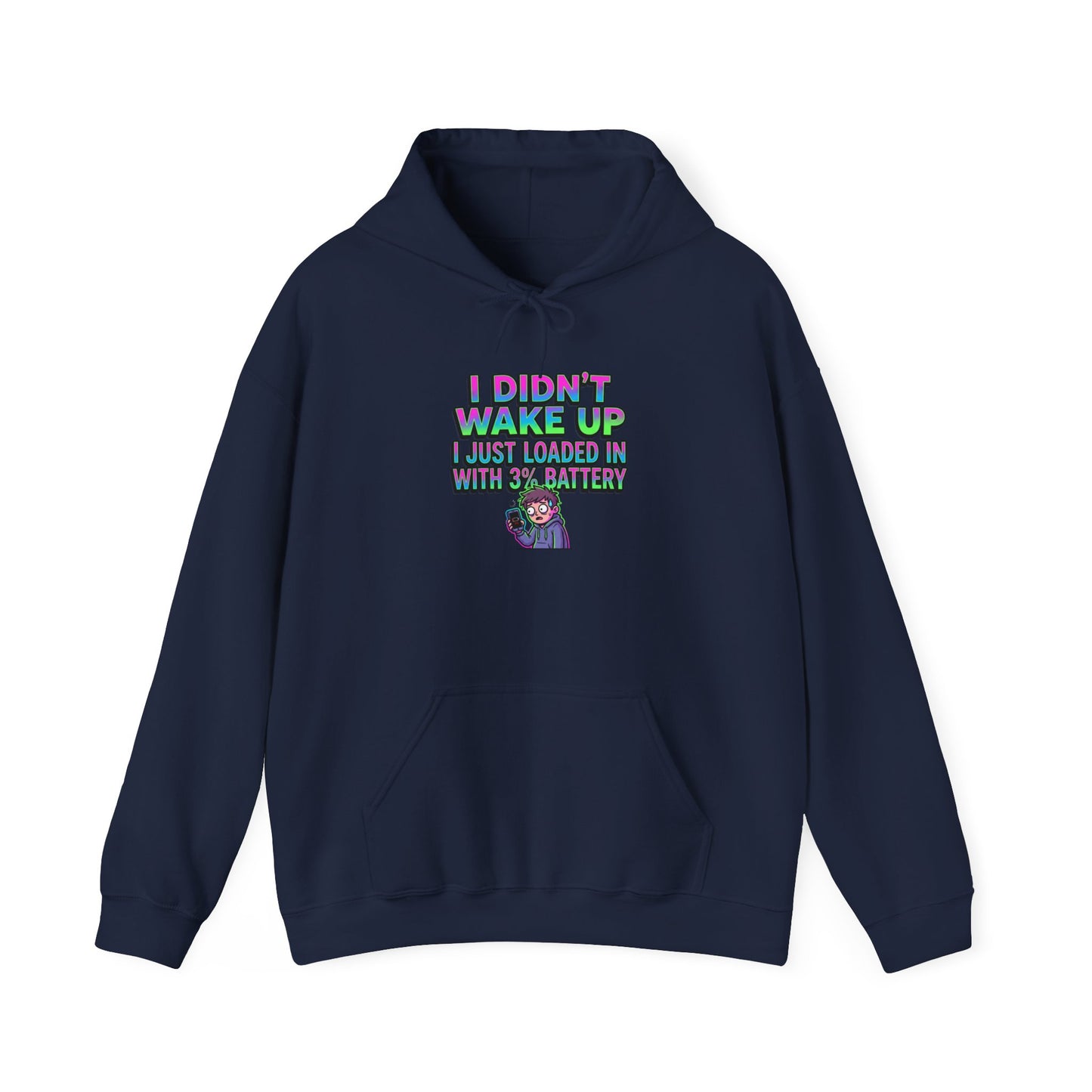 I Didn't Wake Up Hoodie | meme-core, cringe-core brainrot humor