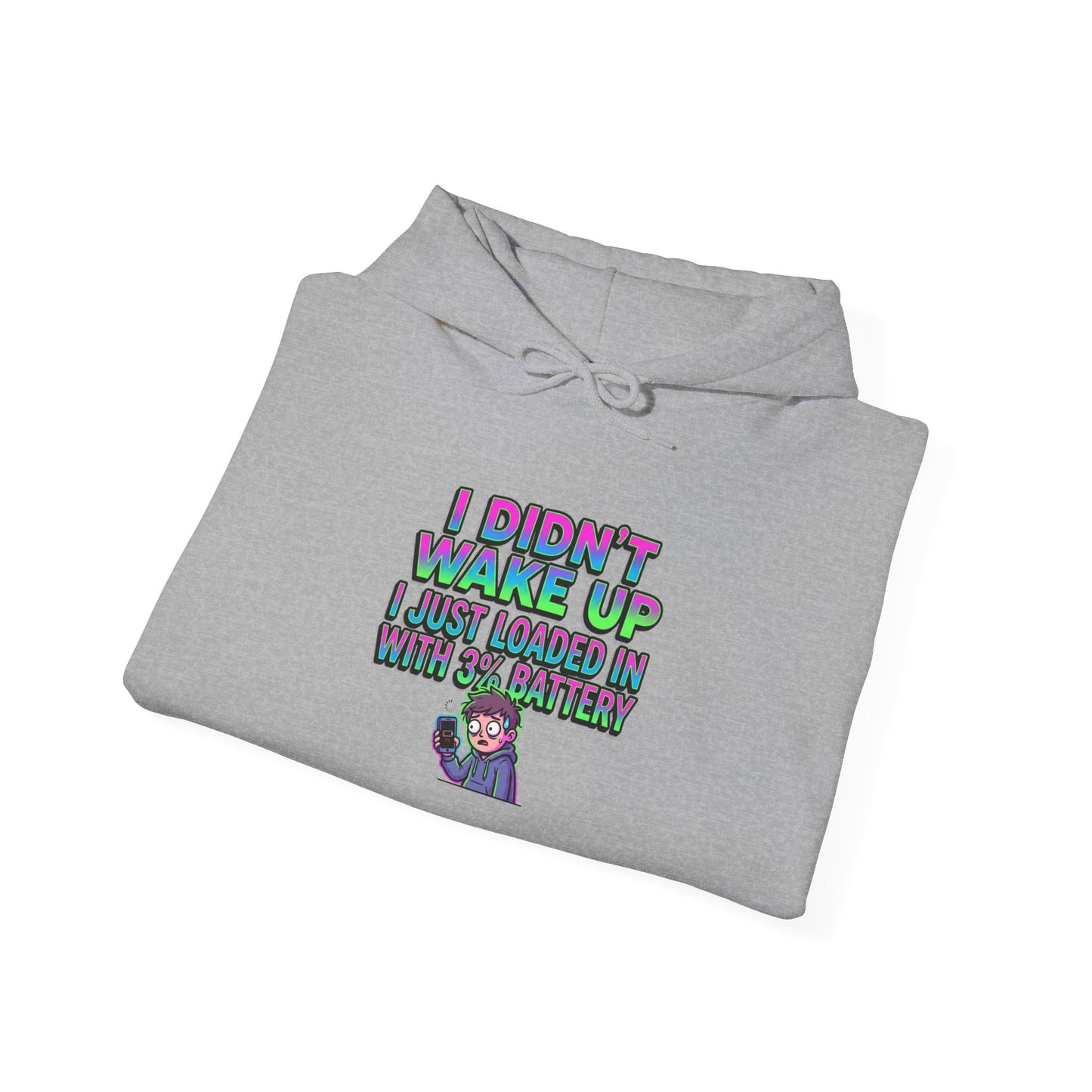 I Didn't Wake Up Hoodie | meme-core, cringe-core brainrot humor